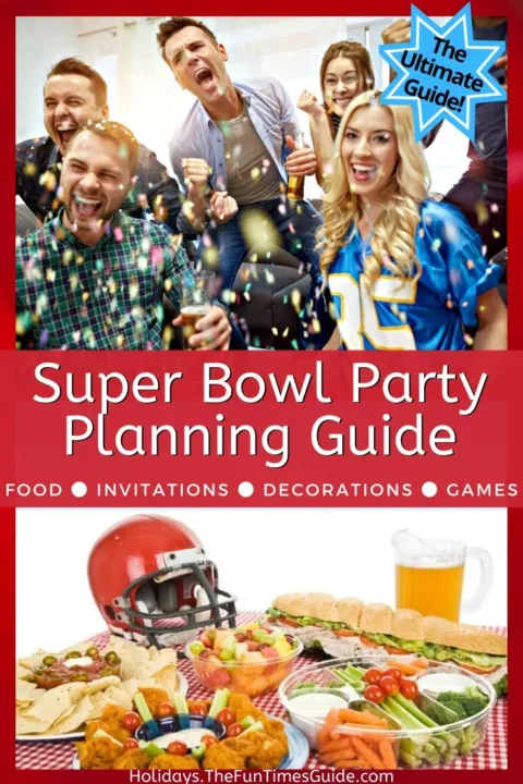 Super Bowl Party Planning Guide